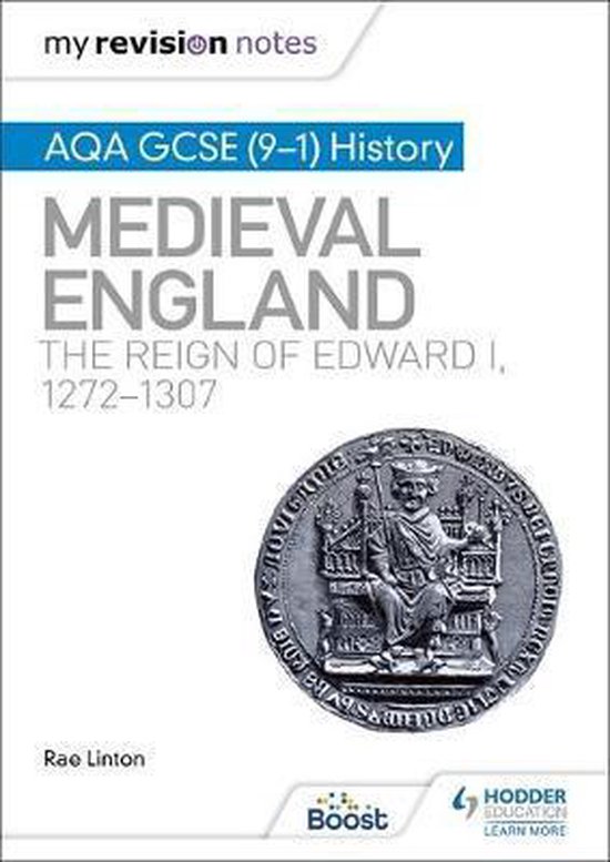 My Revision Notes AQA GCSE 91 History Medieval England the reign of