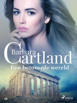 Barbara Cartland's Eternal Collection 16 - Een betoverde wereld