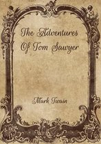 The Adventures Of Tom Sawyer