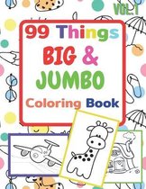 99 Things BIG & JUMBO Coloring Book
