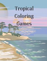 Tropical Coloring Games
