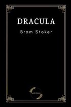 Dracula by Bram Stoker