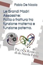 Le Grandi Madri Assassine