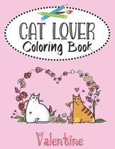 Valentine Cat Lover Coloring Book