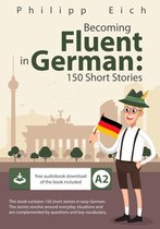 Becoming Fluent in German- Becoming fluent in German