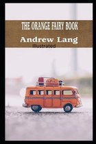The Orange Fairy Book Illustrated