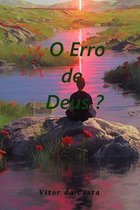 O Erro de Deus ?