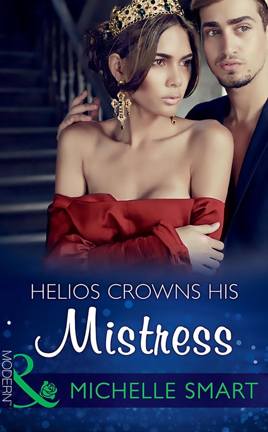 The Kalliakis Crown 0 - Helios Crowns His Mistress (The Kall ... - cover