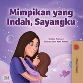 Malay Bedtime Collection- Sweet Dreams, My Love (Malay Children's Book)