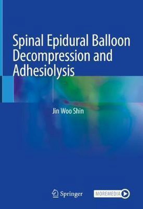 Spinal Epidural Balloon Decompression and Adhesiolysis - cover