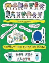 Craft Sets for Kids (Cut and paste Monster Factory - Volume 1)