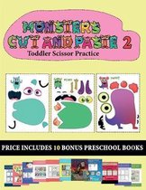 Toddler Scissor Practice (20 full-color kindergarten cut and paste activity sheets - Monsters 2)