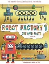 Boys Craft (Cut and Paste - Robot Factory Volume 1)