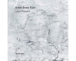 Erkki-Sven Tüür - Lost Prayers (CD)