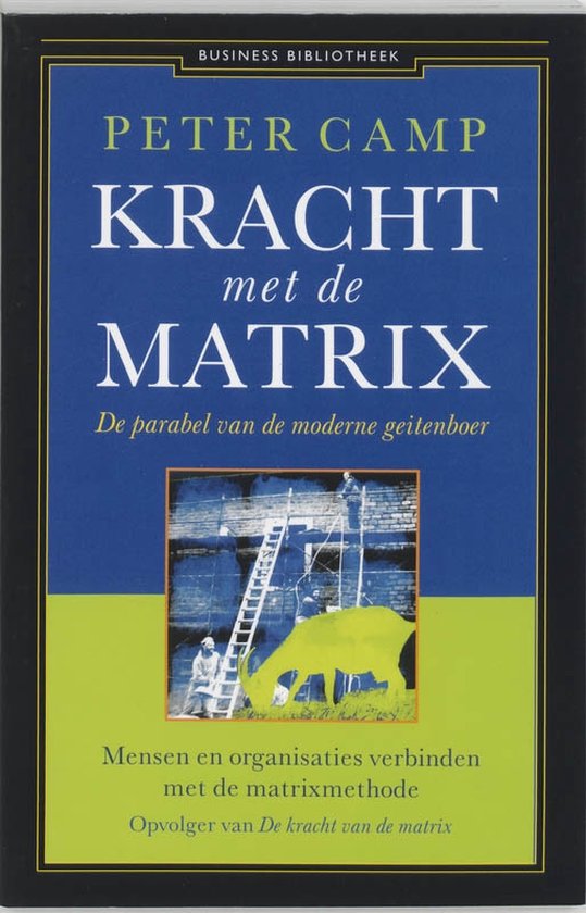 Cover van het boek 'Kracht met de matrix' van Peter Camp
