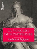 Classiques - La Princesse de Montpensier