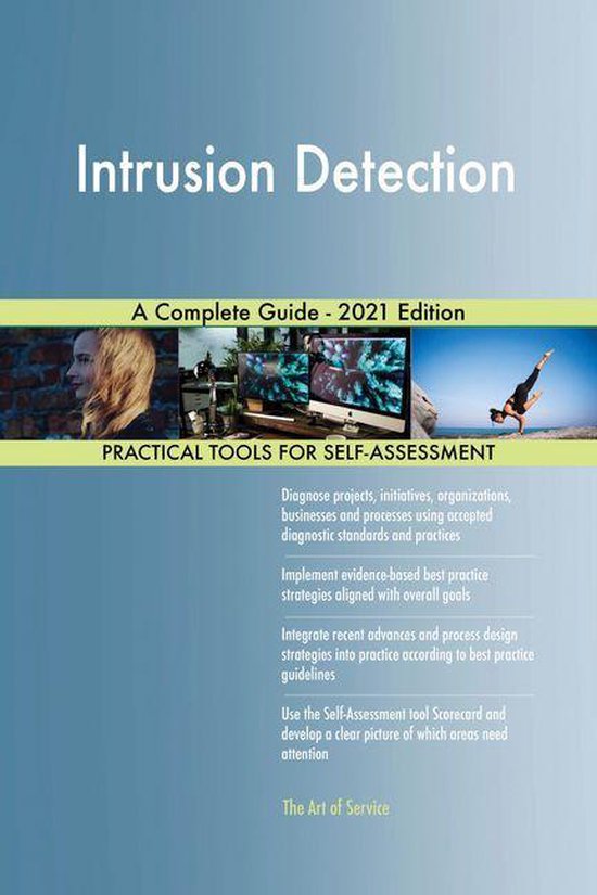 Intrusion Detection A Complete Guide - 2021 Edition (ebook), Gerardus ...