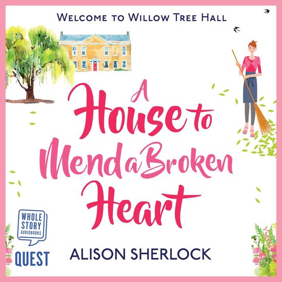 A House to Mend a Broken Heart - cover