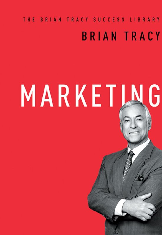 Marketing (The Brian Tracy Success Library) - cover