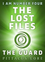 I Am 14 - I Am Number Four: The Lost Files: The Guard