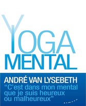 Le Yoga mental