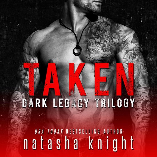 Taken: Dark Legacy Trilogy - cover