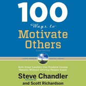 100 Ways to Motivate Others, Third Edition
