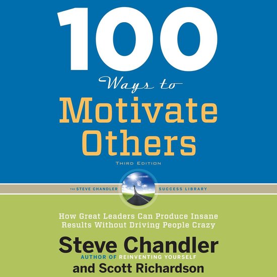 100 Ways to Motivate Others, Third Edition - cover