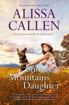 A Bundilla Novel 1 - Snowy Mountains Daughter (A Bundilla Novel, #1)