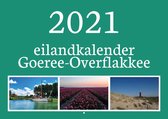 Eilandkalender Goeree-Overflakkee - Maandkalender 2021 - 12 foto's van Ouddorp tot Oude-Tonge - kalender natuur, water, luchten en flamingo's
