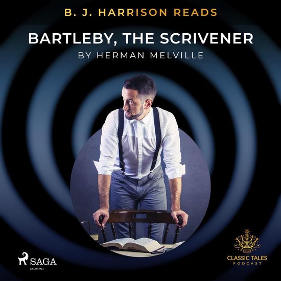 B. J. Harrison Reads Bartleby, the Scrivener - cover