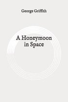 A Honeymoon in Space