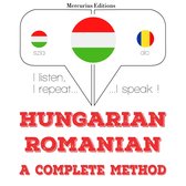 Magyar - román: teljes módszer