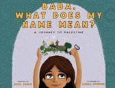 Baba, What Does My Name Mean?