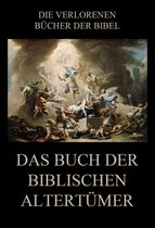 Die verlorenen Bücher der Bibel (Digital) 16 - Das Buch der biblischen Altertümer