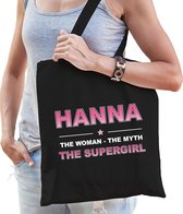 Naam cadeau Hanna - The woman, The myth the supergirl katoenen tas - Boodschappentas verjaardag/ moeder/ collega/ vriendin