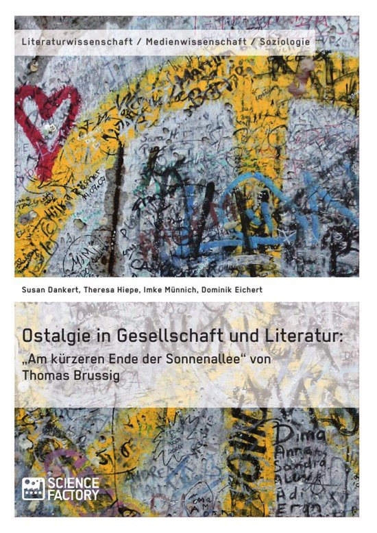 Ostalgie in Gesellschaft und Literatur: „Am kürzeren Ende ... - cover