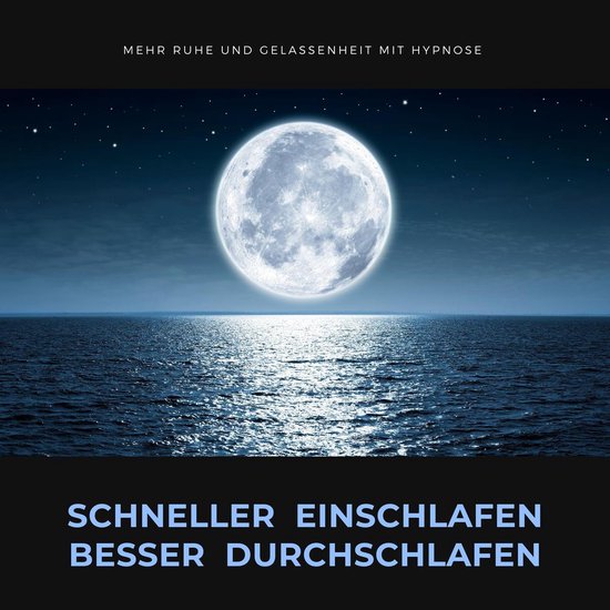 Schneller einschlafen, besser durchschlafen: Mehr Ruhe und G ... - cover