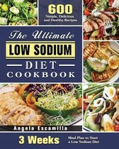 The Ultimate Low Sodium Diet Cookbook