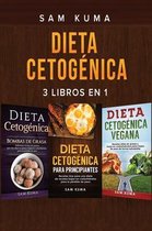 Dieta Cetogénica: 3 libros en 1