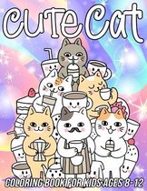 Cat Coloring Book for Kids Ages 8-12