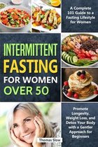 Intermittent Fasting for Women Over 50