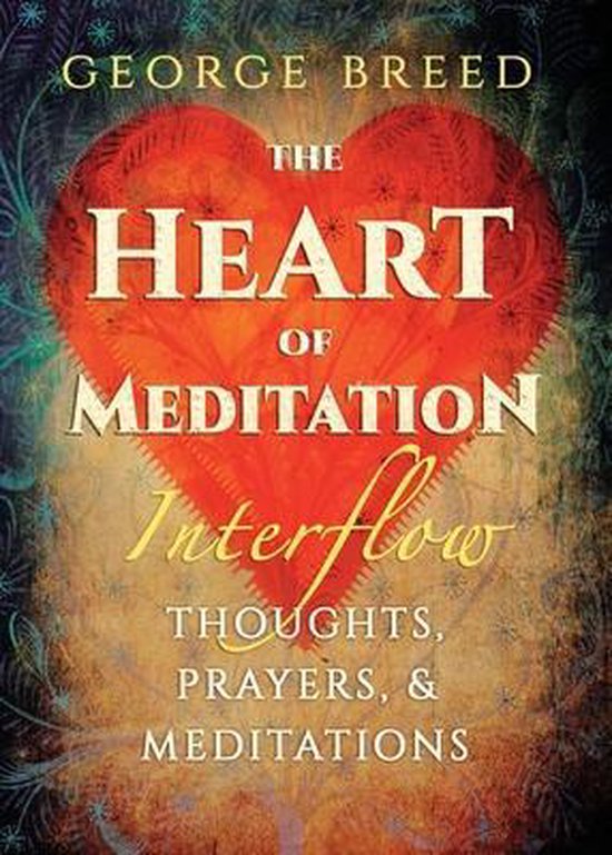 The Heart of Meditation - cover