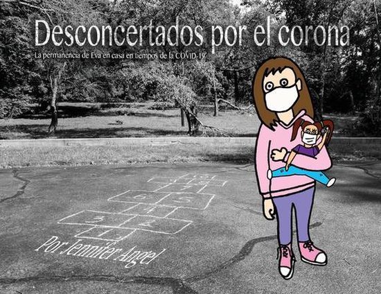 Desconcertados por el corona