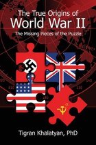 The True Origins of World War II