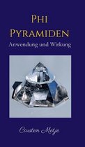 Phi Pyramiden