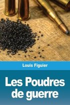 Les Poudres de guerre