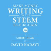 Make Money Writing on the STEEM Blockchain