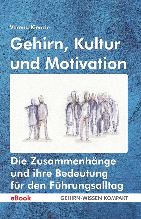 Gehirn, Kultur und Motivation - cover