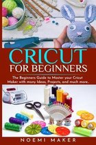 Cricut Maker for Beginners